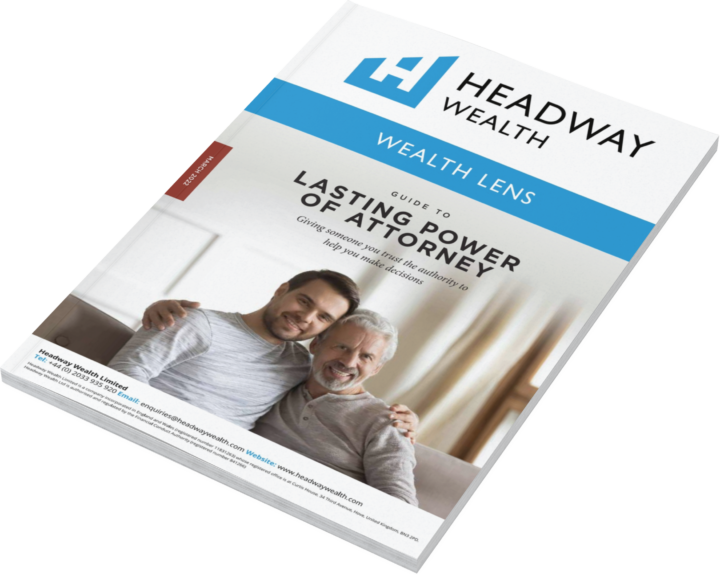 HEADWAY WEALTH GUIDE TO LASTING POWER OF ATTORNEY